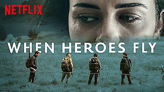 When Heroes Fly (2018) on Netflix in Costa Rica When Heroes Fly (2018) on Netflix in Costa Rica