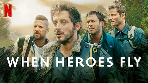 When Heroes Fly