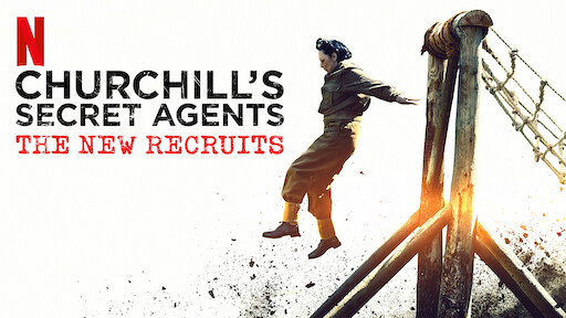 Churchill's Secret Agents: The New Recruits