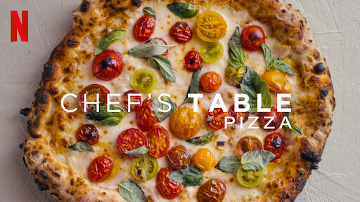 Chef's Table: Pizza