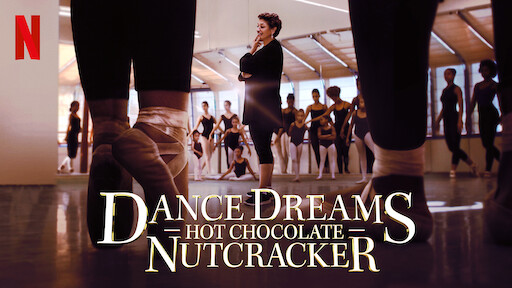 Dance Dreams: Hot Chocolate Nutcracker