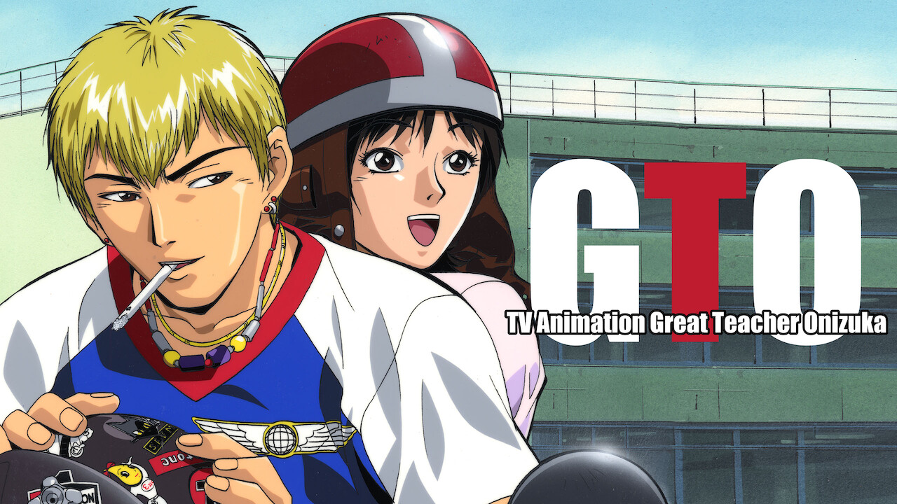 GTO: Great Teacher Onizuka on Netflix | uNoGS
