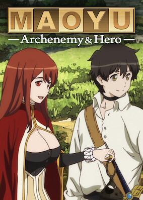 Maoyu: Archenemy and Hero