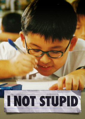 I Not Stupid