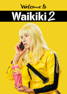 Welcome to Waikiki 2