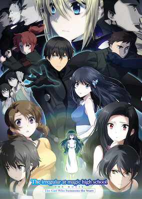 The Irregular at Magic High School The Movie: The Girl Who Summons the Stars